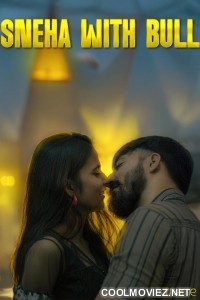 Sneha With Bull (2025) Xtreme Original