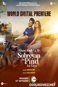 Sohreyan Da Pind Aa Gaya (2022) Punjabi Movie