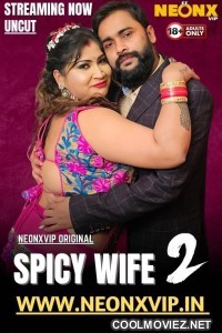 Spicy Wife 2 (2025) NeonX Original