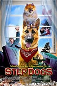 Step Dogs (2014) Hindi Dubbed Movie