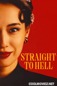 Straight to Hell (2026) S01 Hindi Dubbed Web Series