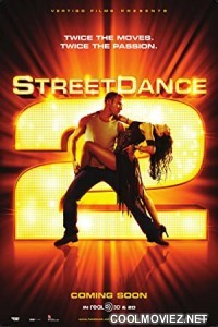 StreetDance 2 (2012) Hindi Dubbed Movie