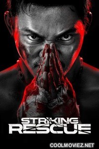 Striking Rescue (2024) Chinese Hindi Dubbed