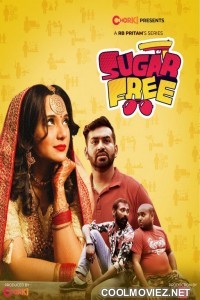 Sugar Free (2021) Season 1
