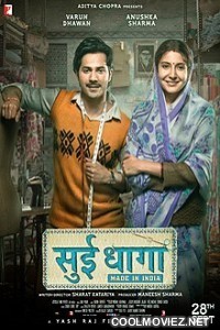 Sui Dhaaga - Made in India (2018) Hindi Movie
