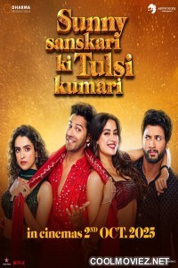 Sunny Sanskari Ki Tulsi Kumari (2025) Hindi Movie
