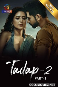 Tadap (2024) Season 2 Atrangii Original
