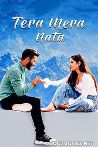 Tera Mera Nata (2026) Hindi Movie