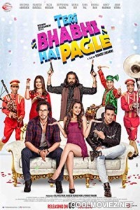 Teri Bhabhi Hai Pagle (2018) Hindi Movie
