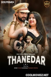 Thanedaar (2026) S01 DesiPrime Hindi Unrated Webseries