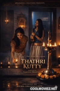 Thathri Kutty (2026) Sigma Malayalam Short Film