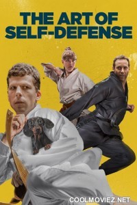 The Art of Self Defense (2019) Hindi Dubbed Movie