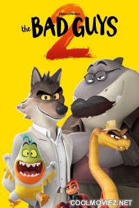 The Bad Guys 2 (2025) Hollywood Hindi Dubbed