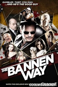 The Bannen Way (2010) Hindi Dubbed Movie