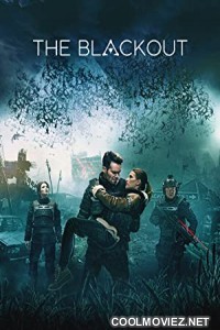 The Blackout (2019) Hindi Dubbed Movie
