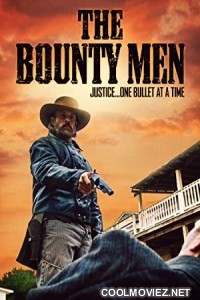 The Bounty Men (2022) Hindi Dubbed Movie