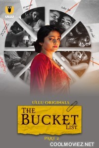 The Bucket List (2023) Part 2 Ullu Originals
