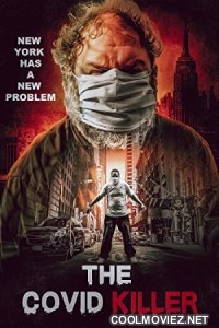 The Covid Killer (2021) Hindi Dubbed Movie