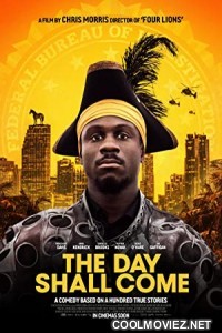 The Day Shall Come (2019) Hindi Dubbed Movie