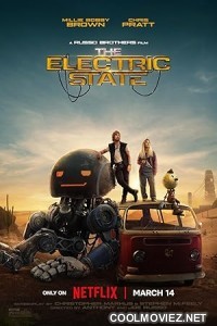The Electric State (2025) Hindi Dubbed Movie