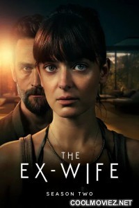 The Ex-Wife (2025) S02 Hindi Dubbed Web Series