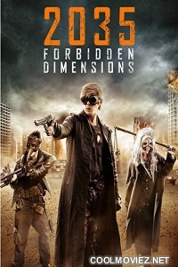 The Forbidden Dimensions (2013) Hindi Dubbed Movie