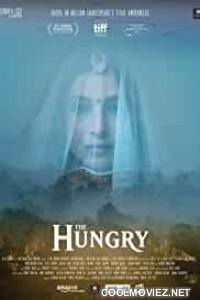 The Hungry (2017) Hindi Movie