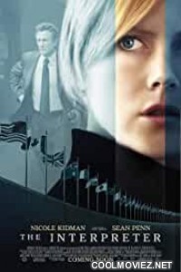 The Interpreter (2005) Hindi Dubbed Movie