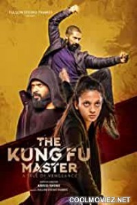 The Kung Fu Master (2020) Hindi Dubbed Movie