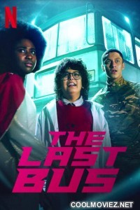 The Last Bus (2022) Season 1