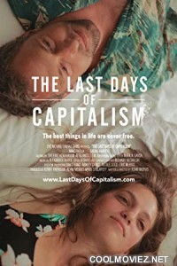 The Last Days of Capitalism (2020) English Movie