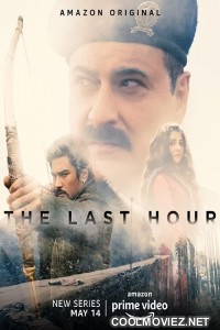 The Last Hour (2021) Season 1