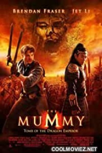 The Mummy Tomb of the Dragon Emperor (2008) Hindi Dubbed Movie