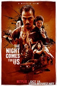 The Night Comes for Us (2018) Hindi Dubbed Movie