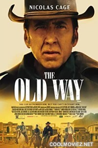The Old Way (2023) English Movie