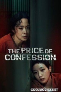 The Price of Confession (2025) S01 Korean Hindi Dubbed Drama Series