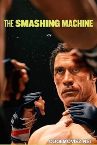 The Smashing Machine (2025) English Movie
