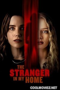 The Stranger in My Home (2025) Hollywood Hindi Dubbed
