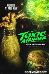 The Toxic Avenger (2025) English Movie