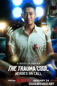The Trauma Code Heroes on Call (2025) Season 1