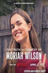 The Truth and Tragedy of Moriah Wilson (2026) Hollywood Hindi Dubbed