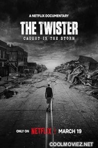 The Twister Caught in the Storm (2025) Hindi Dubbed Movie