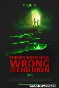 Theres Something Wrong With the Children (2023) English Movie