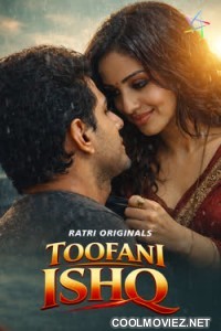 Toofani Ishq (2026) Ratri Original Hindi