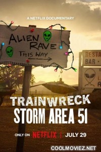Trainwreck Storm Area 51 (2025) S01 Hindi Dubbed Web Series