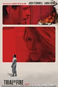 Trial by Fire (2018) Hindi Dubbed Movie