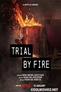 Trial by Fire (2023) Season 1