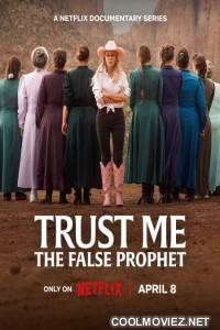 Trust Me The False Prophet (2026) S01 Hindi Dubbed Web Series