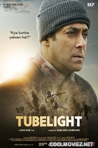 Tubelight (2017) Bollywood Movies