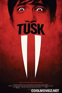 Tusk (2014) Hindi Dubbed Movie